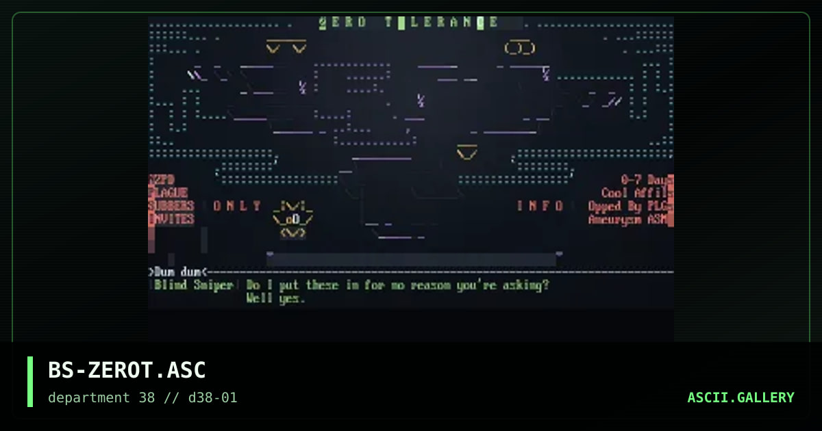Zero Tolerance (Bas-Ass BBS), by blind sniper, 1996