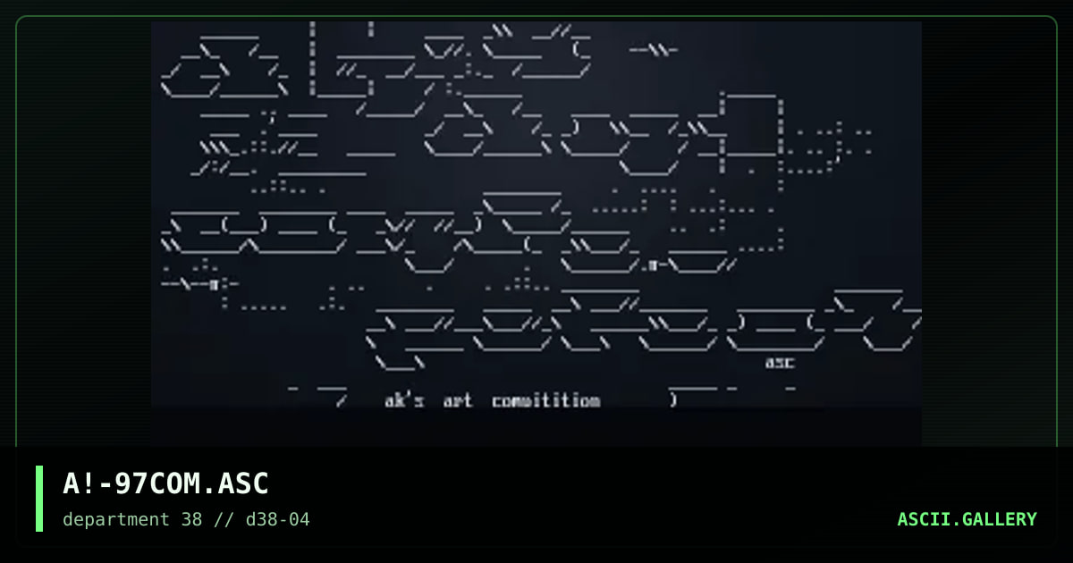 Ak 97 ascii, by ascension, 1997