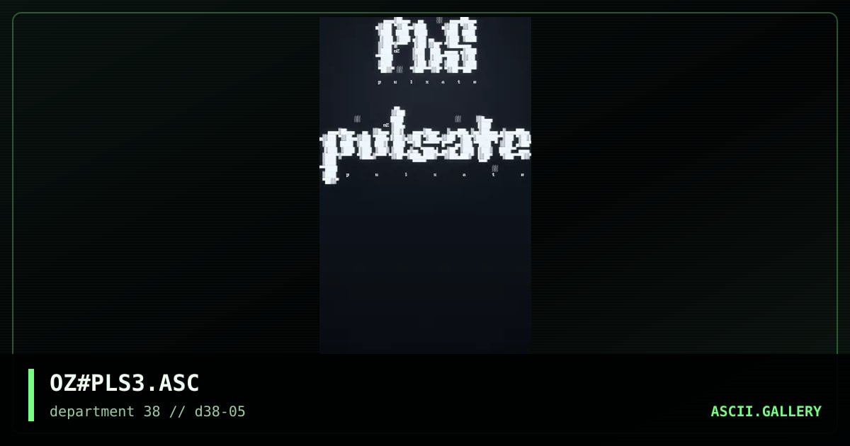 Pulse.. pulse.. PULSATE!@#$%^&, by ooze, 1997