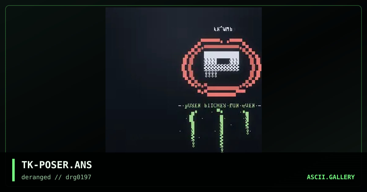 TK-POSER.ANS, by untagged, 1997