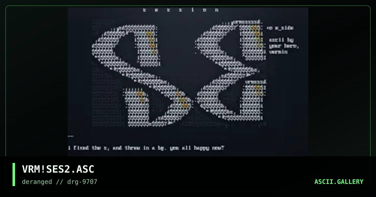 VRM!SES2.ASC, by vermin, 1997