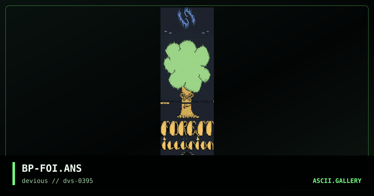 Forest of Illusion ANSi, by bigge pif, 1995