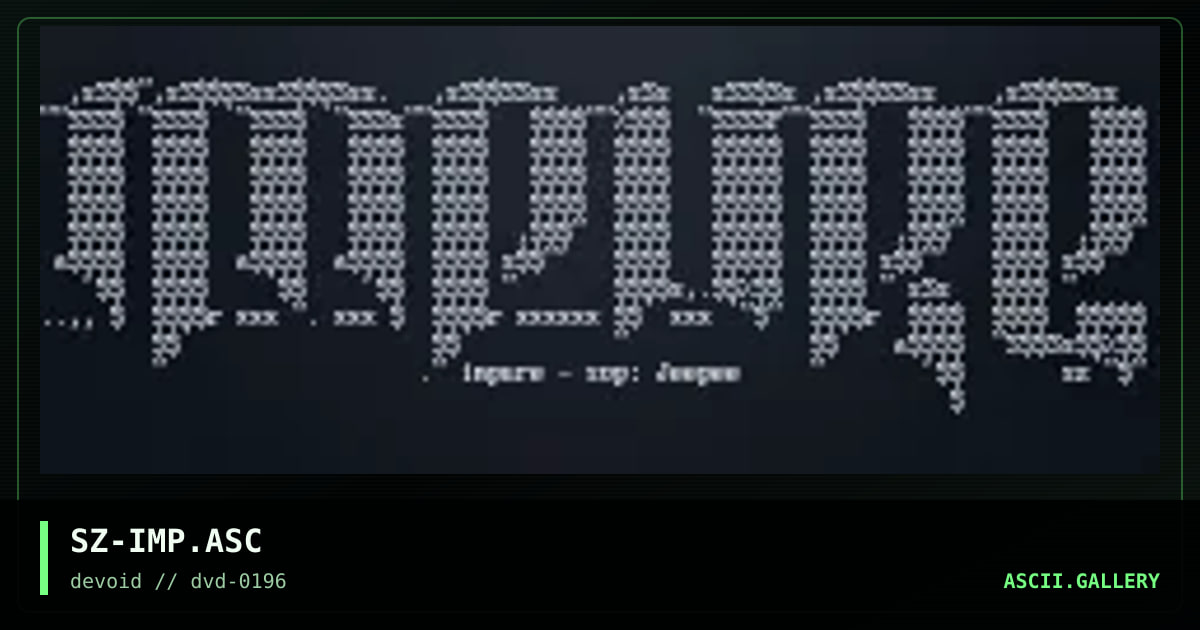 Impure Ascii, by seize, 1996