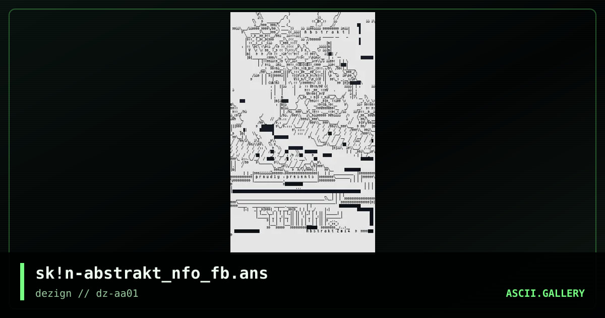 sk!n-abstrakt_nfo_fb.ans, by skin, 2015