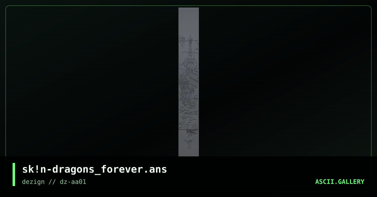 sk!n-dragons_forever.ans, by skin, 2015