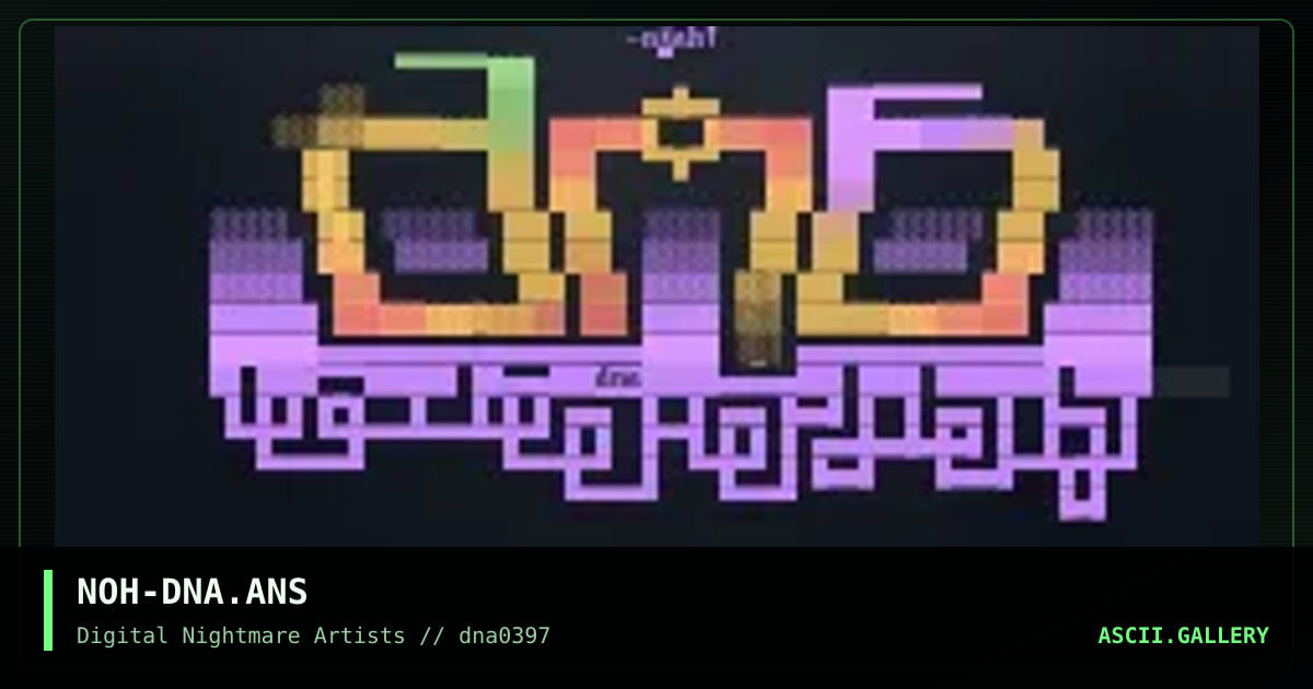 NOH-DNA.ANS, by noah, 1997