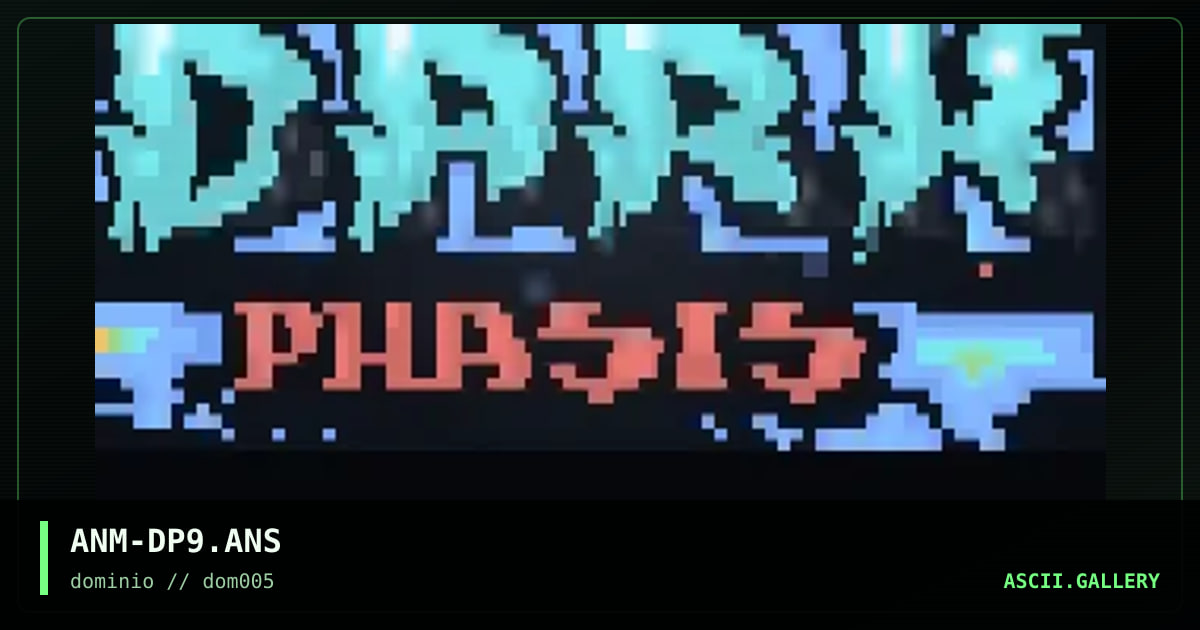 dark phasiszz, by anomite, 1998