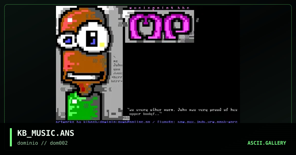 prelog for musicpoint bbs, by kibosh, 1998