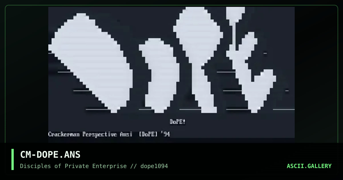 CM-DOPE.ANS, by crackerman, 1994