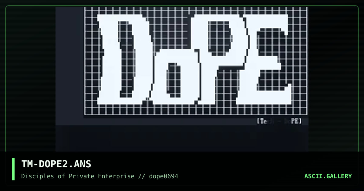 TM-DOPE2.ANS, by techmaster, 1994