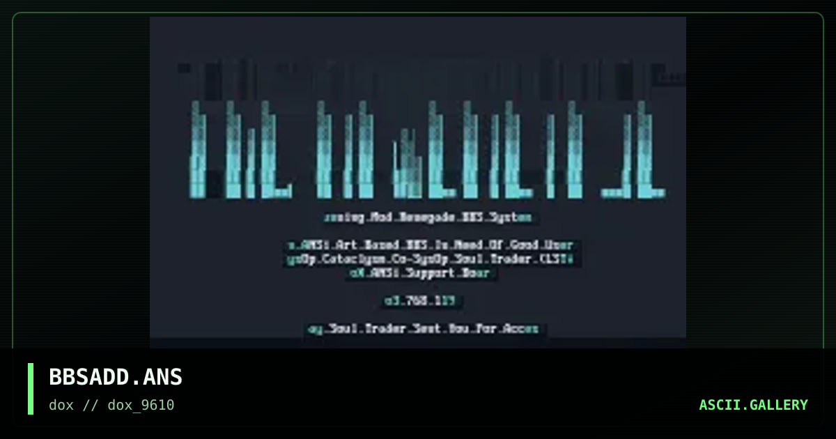 BBSADD.ANS, by soul trader, 1996