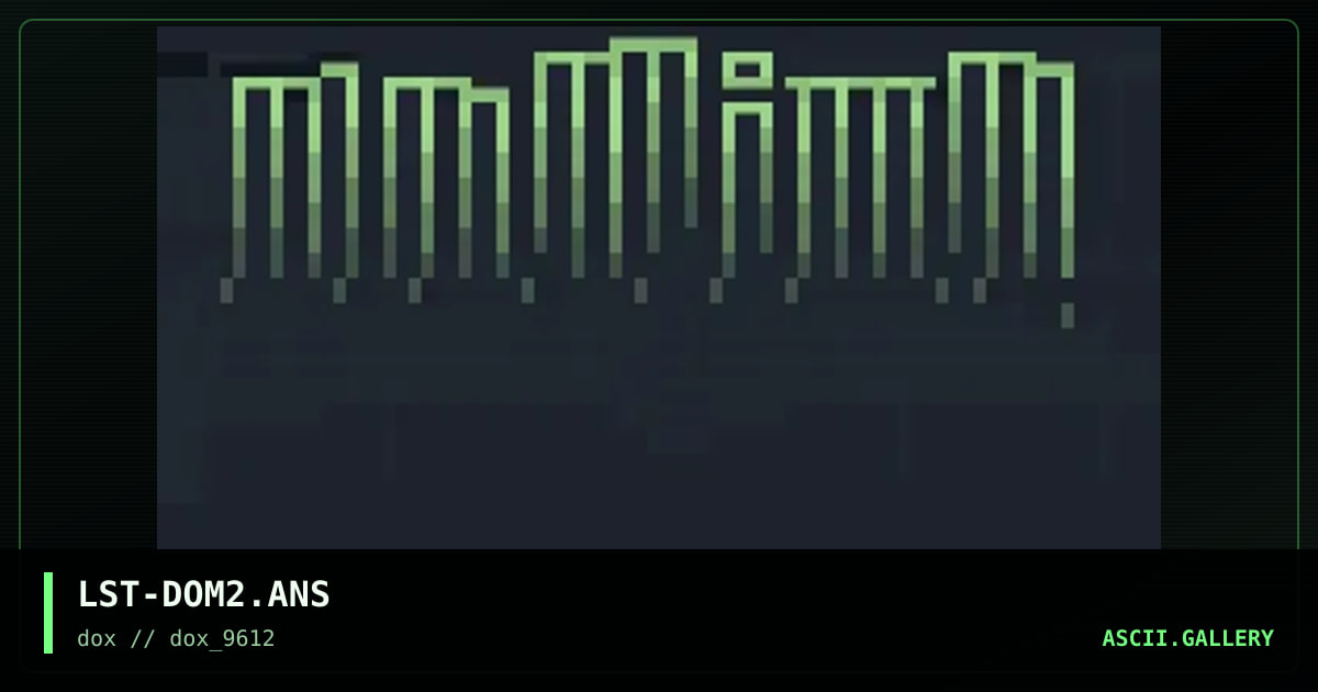 LST-DOM2.ANS, by soul trader, 1996
