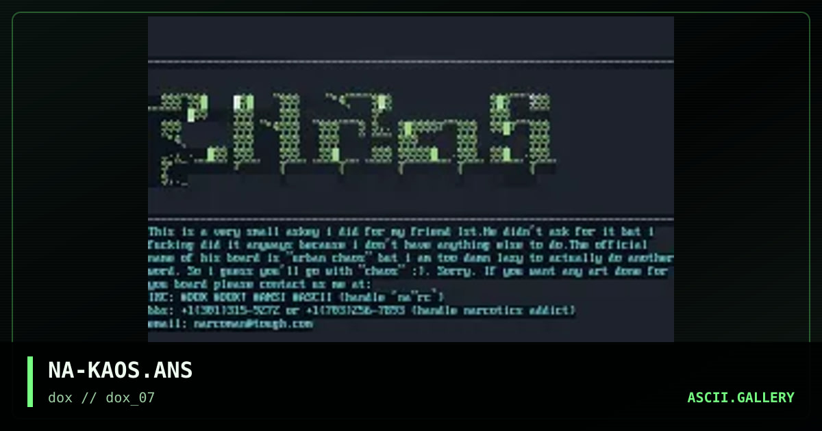 kaos ascii, by narcosis addict, 1997