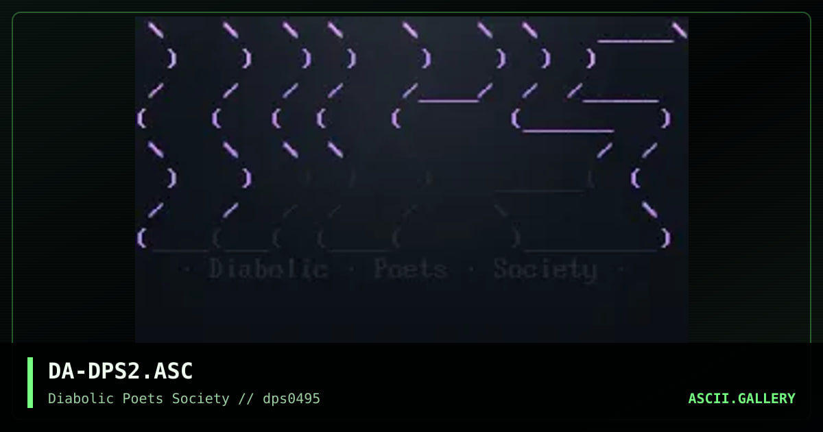 DA-DPS2.ASC, by dark avenger, 1995