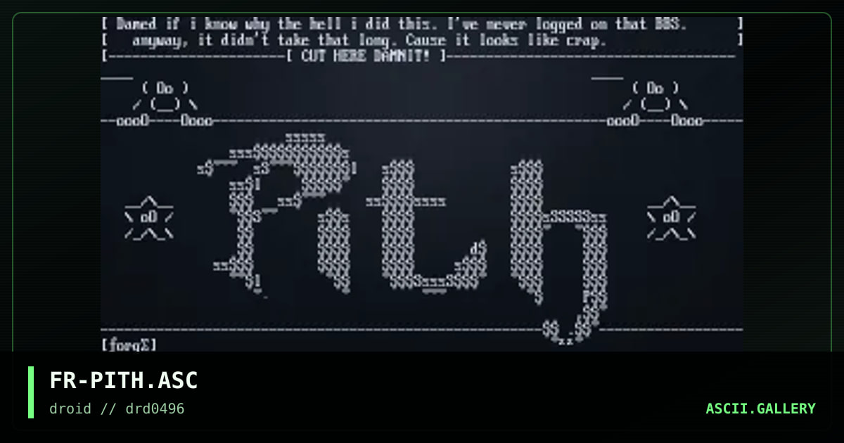 FR-PITH.ASC, by forge, 1996