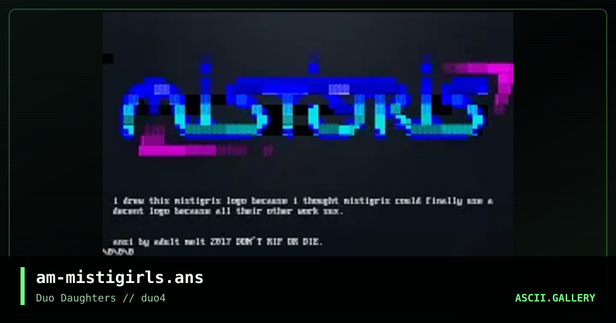 am-mistigirls.ans, by adult melt, 2017