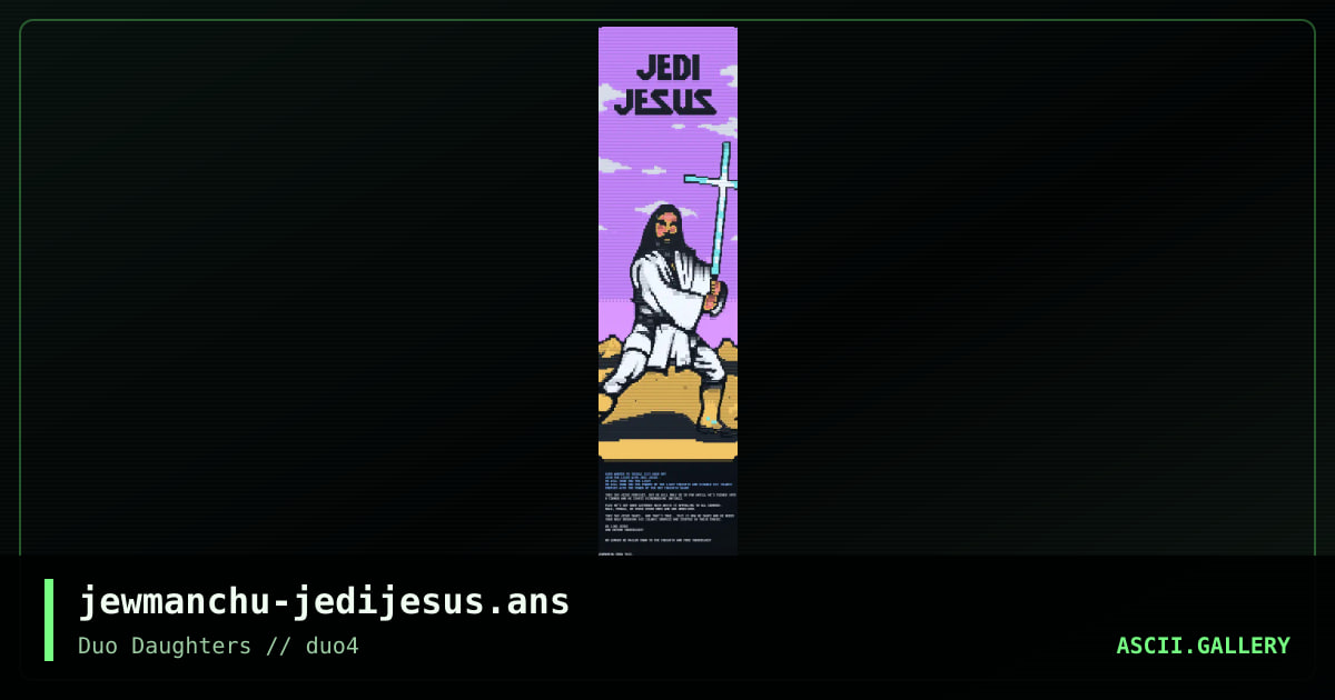 jewmanchu-jedijesus.ans, by jewmanchu, 2017