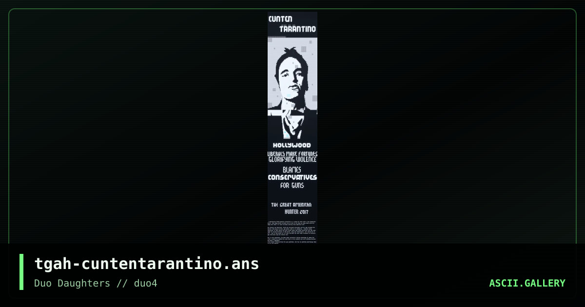 tgah-cuntentarantino.ans, by the great american hunter, 2017