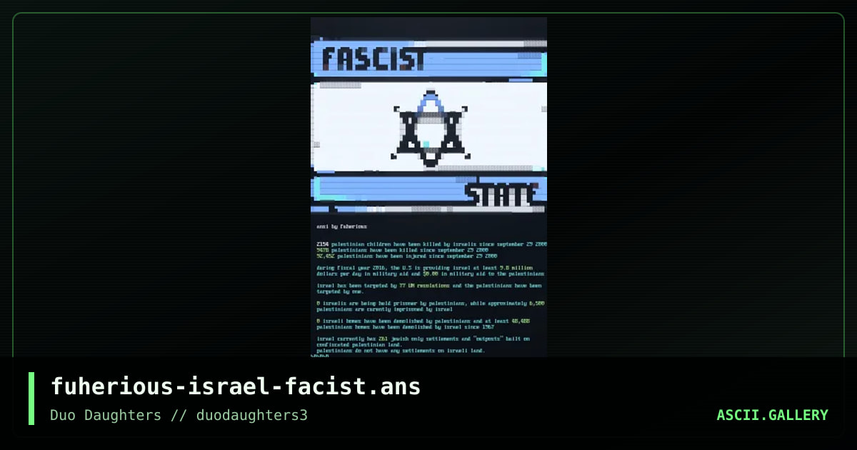 fuherious-israel-facist.ans, by fuherious, 2017