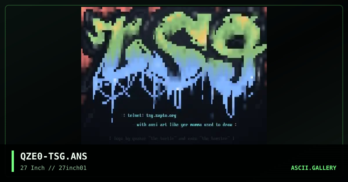 QZE0-TSG.ANS, by enzo, quazar, 2003