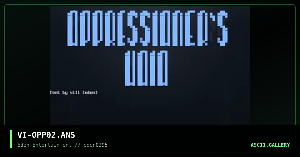 oppressioner's void, by village idiot, 1995