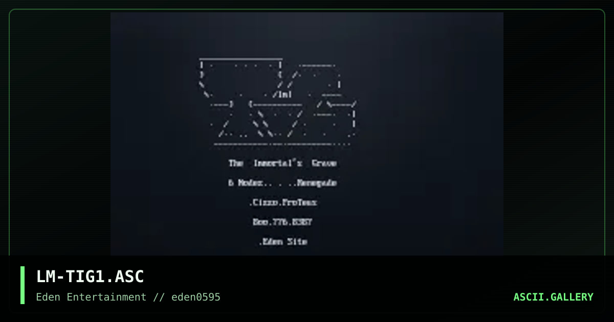 TiG Ascii, by leper messiah, 1995