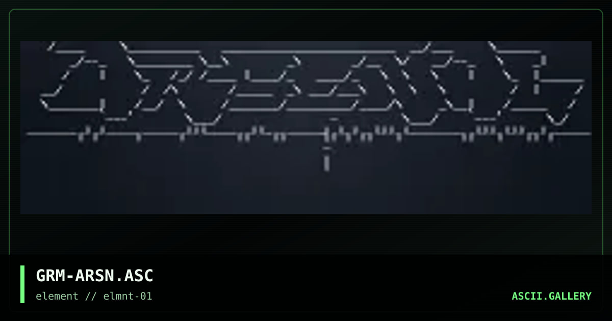 GRM-ARSN.ASC, by grandmaster mojo, 1999