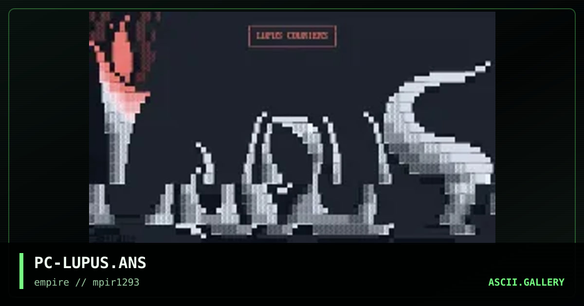 PC-LUPUS.ANS, by primordial chowder, 1993