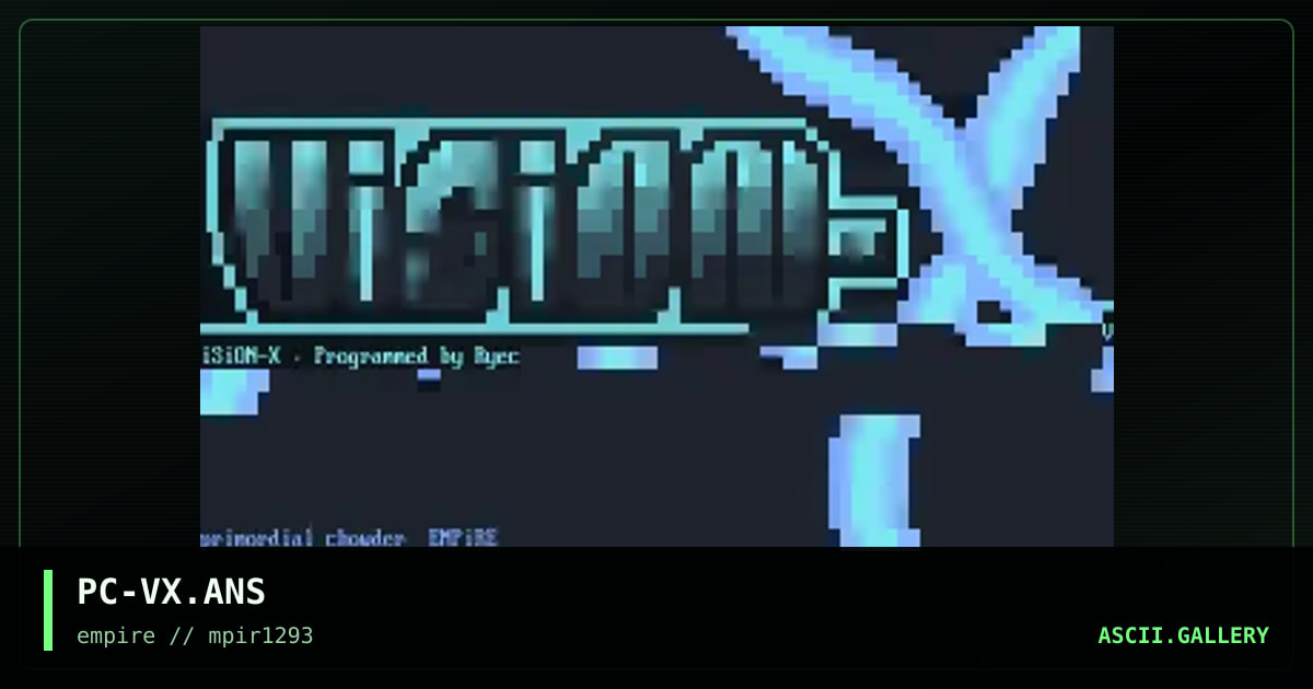 PC-VX.ANS, by primordial chowder, 1993