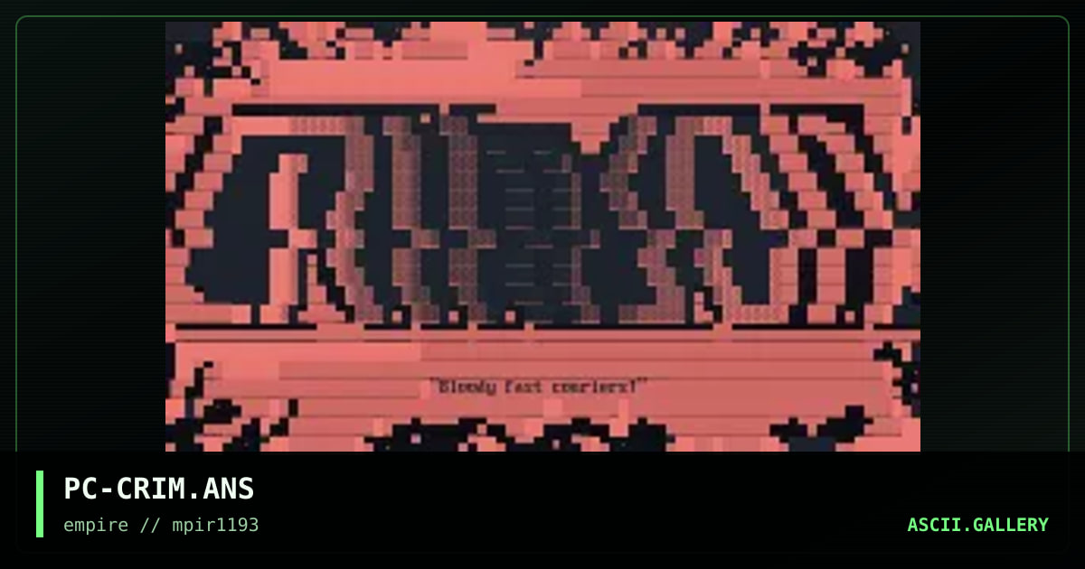 PC-CRIM.ANS, by primordial chowder, 1993