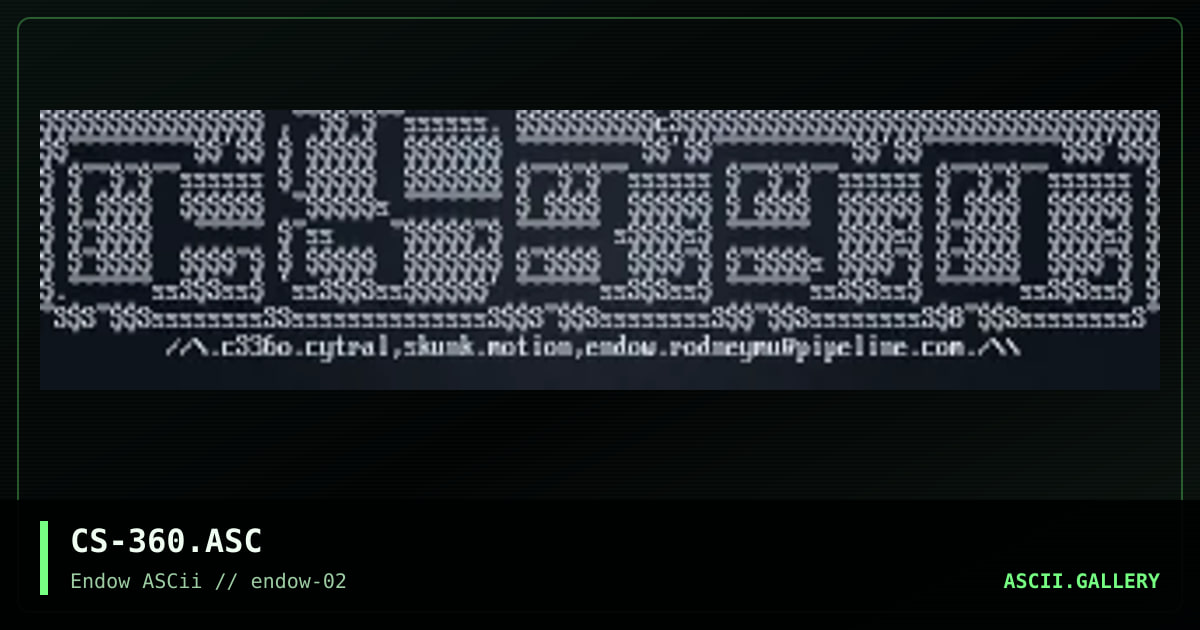 CS-360.ASC, by cytral skunk, 1995