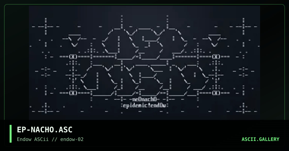 EP-NACHO.ASC, by epidemic, 1995