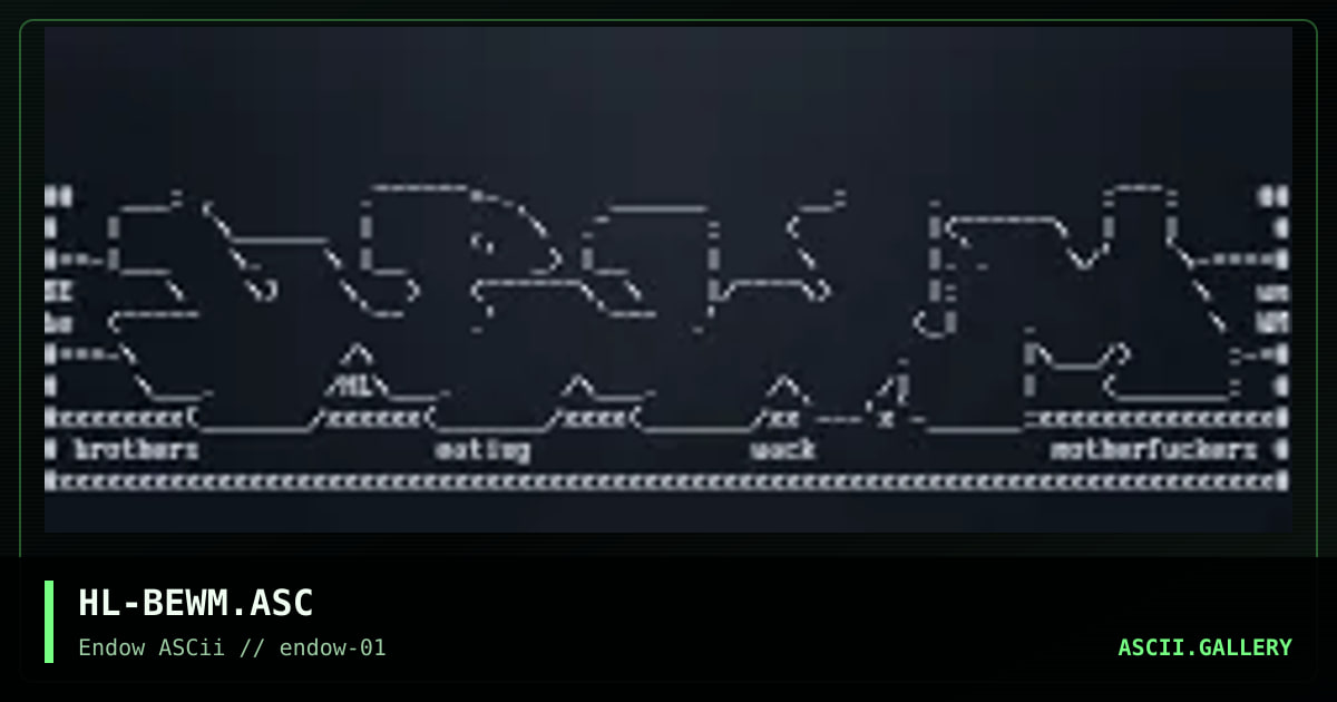 HL-BEWM.ASC, by hannibal lecter, 1995