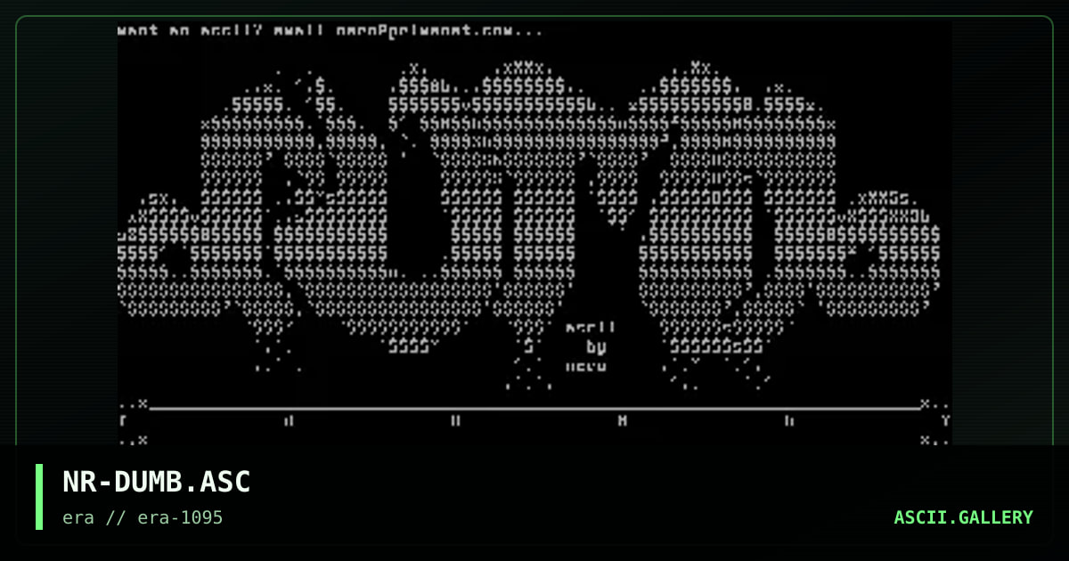 !dUMb? - tHA sKRIPT, by nero, 1995