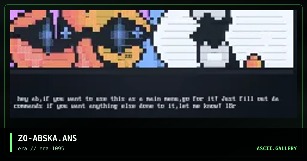 ZO-ABSKA.ANS, by zork, 1995