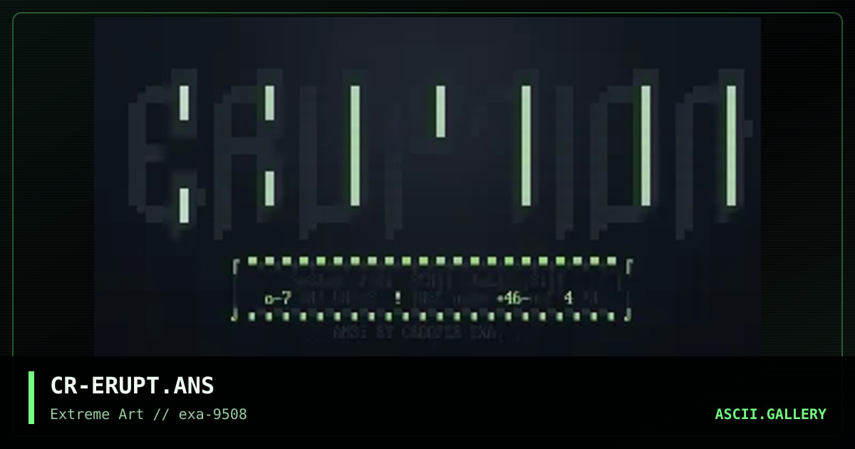 CR-ERUPT.ANS, by crooper, 1995