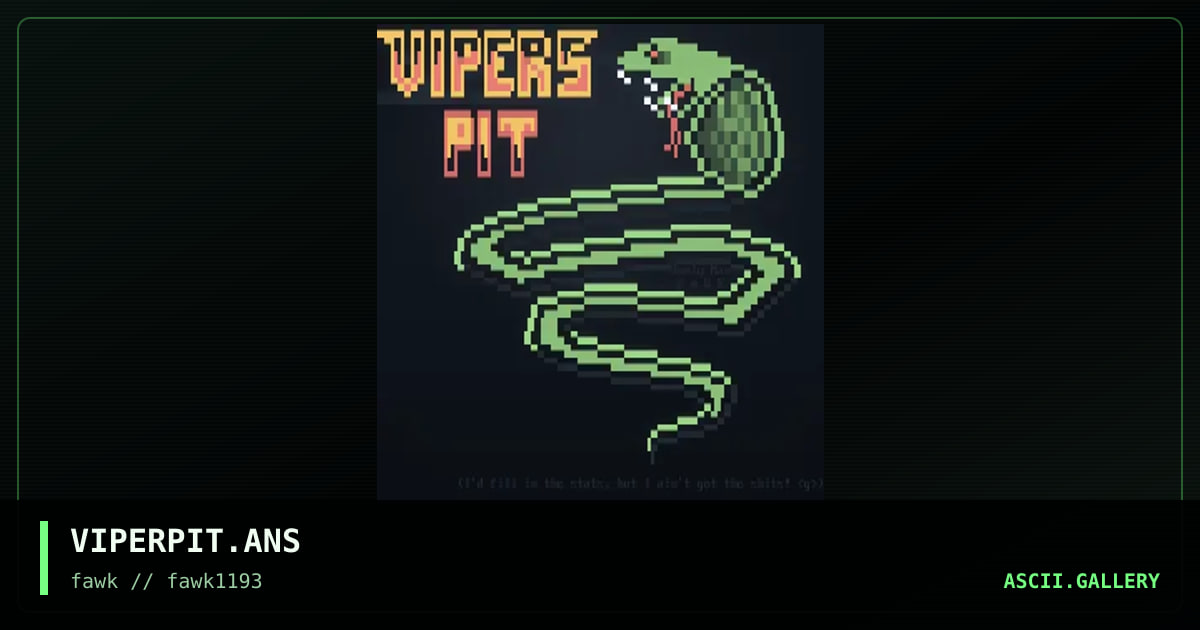 VIPERPIT.ANS, by marly man, 1993