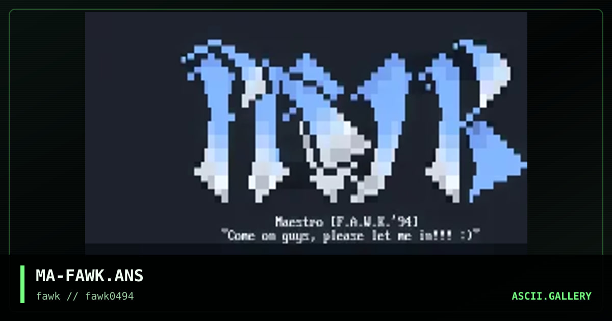 MA-FAWK.ANS, by maestro, 1994