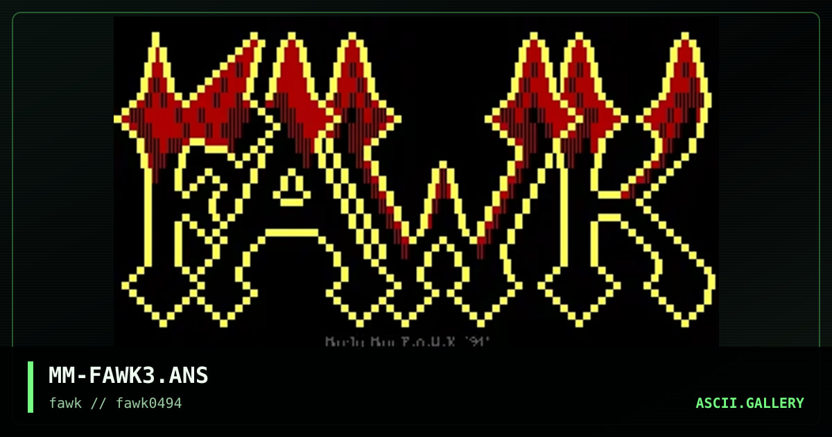 MM-FAWK3.ANS, by marly man, 1994