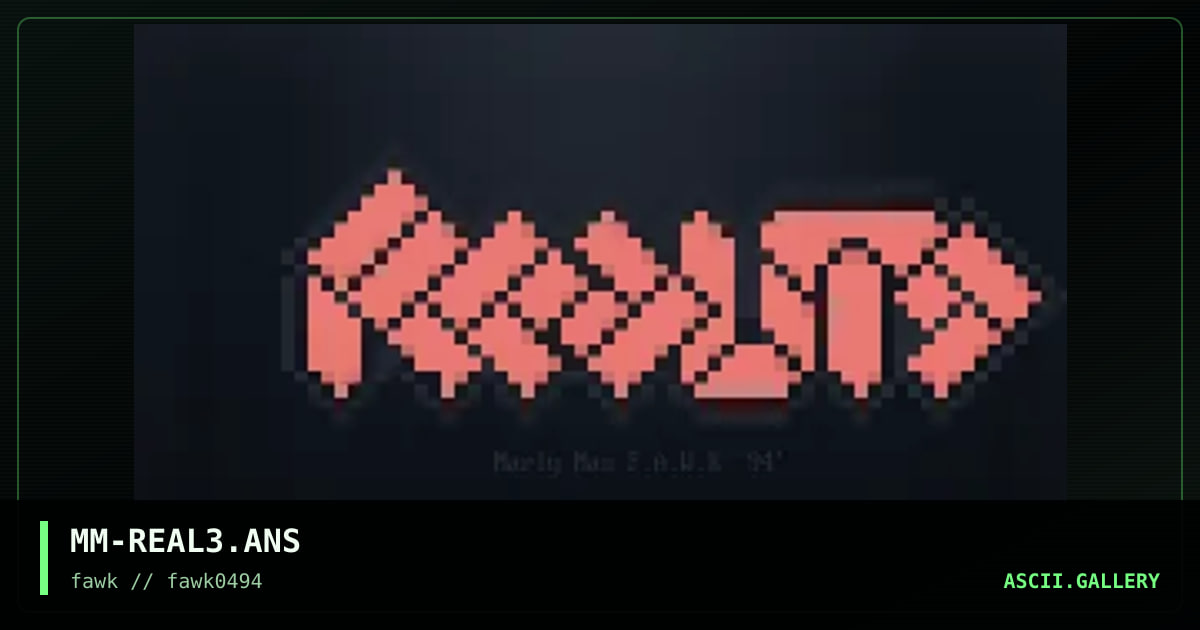 MM-REAL3.ANS, by marly man, 1994
