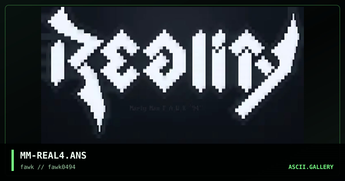 MM-REAL4.ANS, by marly man, 1994
