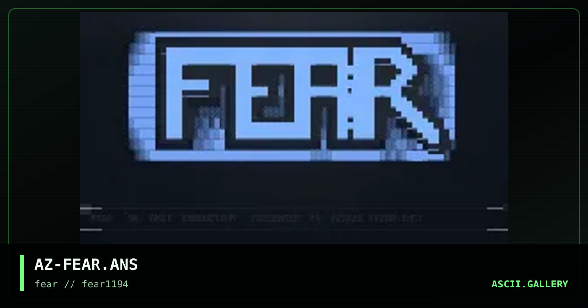 AZ-FEAR.ANS, by azrael 519, 1994