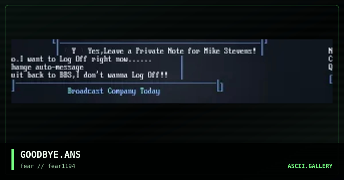 GOODBYE.ANS, by fear 519, 1994