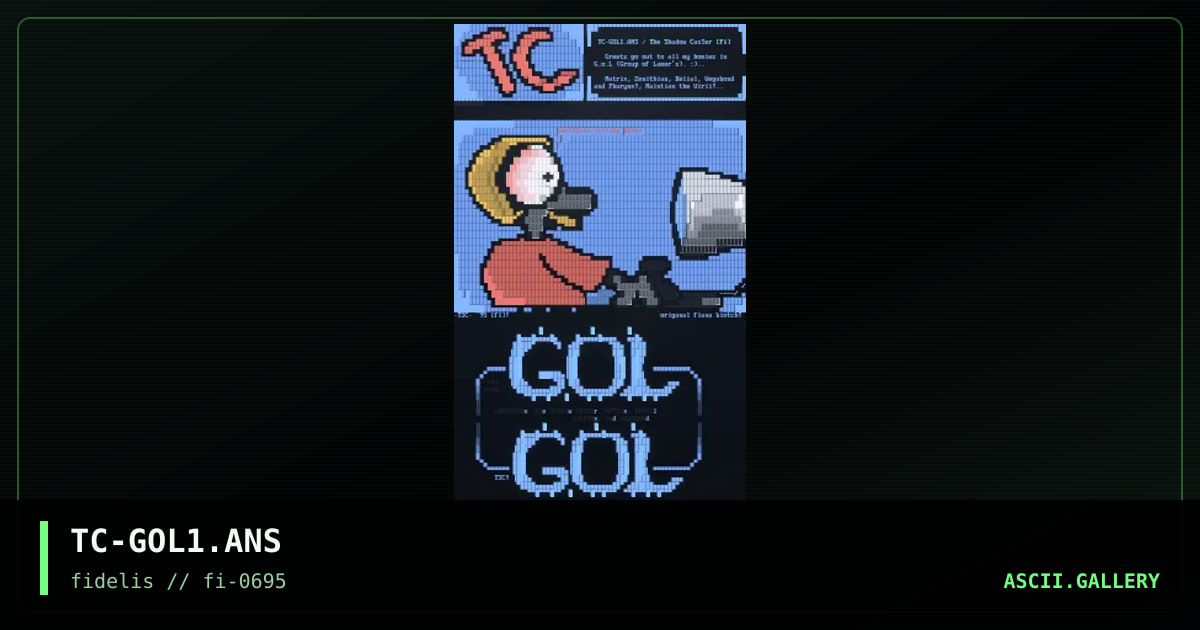 TC-GOL1.ANS, by the shadow caster, 1995