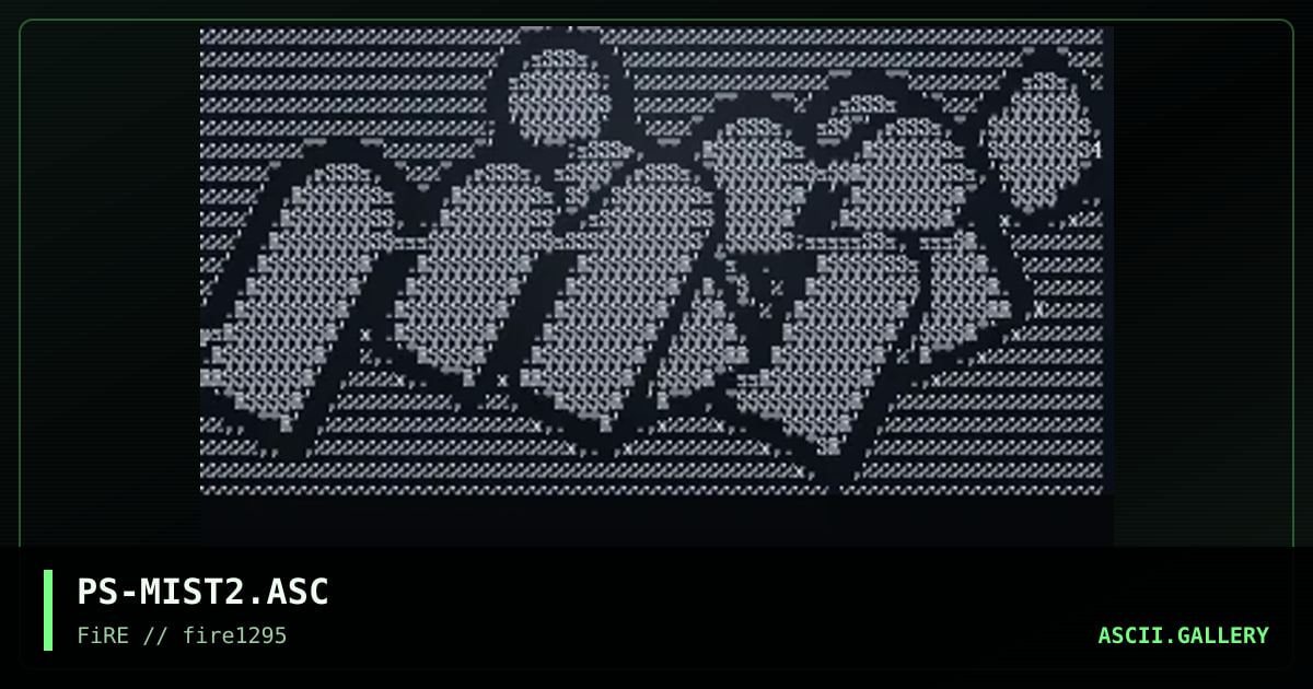 Mist Ascii #2, by psionide, 1995