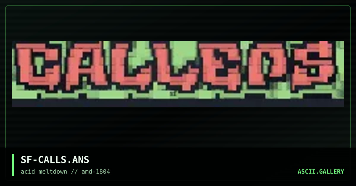 SF-CALLS.ANS, by spitface, 1997
