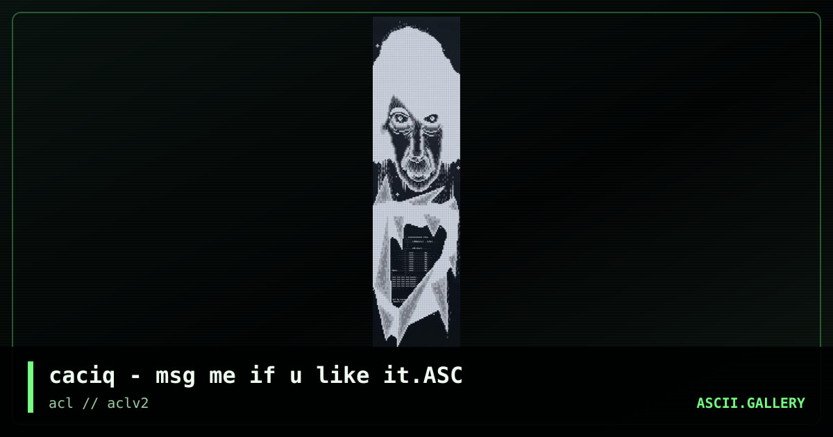 caciq - msg me if u like it.ASC, by caciq, 2003