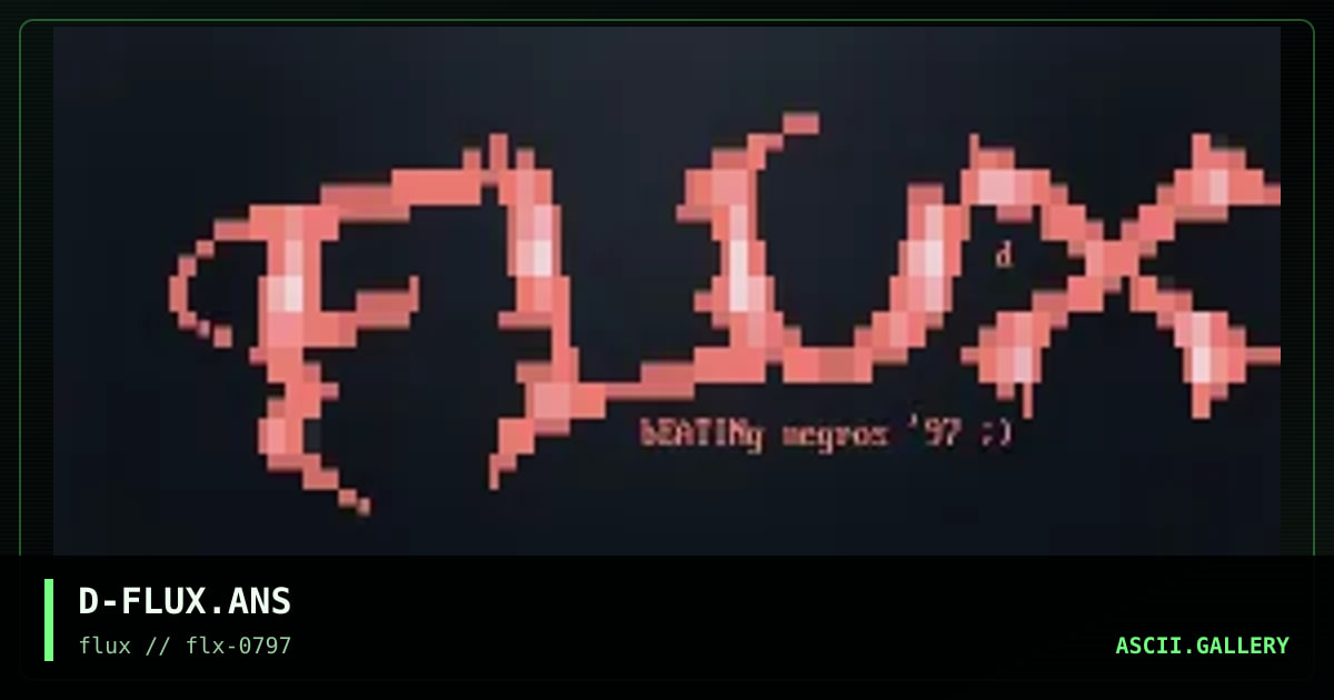 D-FLUX.ANS, by deepsome, 1997