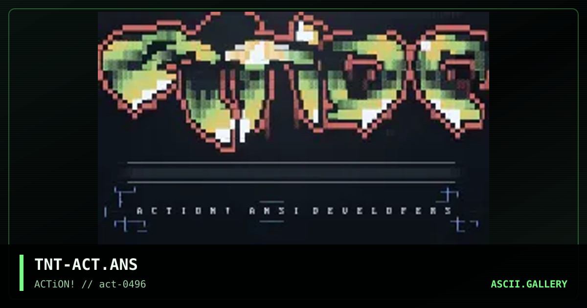 TNT-ACT.ANS, by thanatos-action, 1996