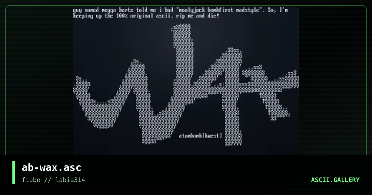 ab-wax.asc, by sargon, 1997